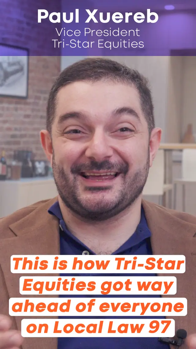 How Tri-Star equities got ahead of everyone on Local Law 97